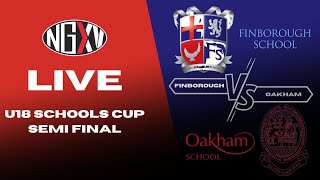 LIVE RUGBY FINBOROUGH vs OAKHAM  U18 SCHOOLS CUP SEMI FINAL [upl. by Dorothy]