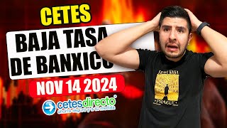 Actualización semanal CETES DIRECTO ⚠️ CAMBIOS IMPORTANTES TASA DE BANXICO⚠️14 NOVIEMBRE 2024 🏦 [upl. by Luwana]