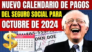 Nuevo Calendario De Pagos Del Seguro Social Para Octubre De 2024 SSA SSI SSDI [upl. by Buschi]