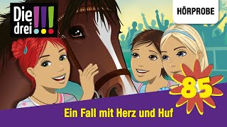 Die drei   Folge 85 Ein Fall mit Herz und Huf  Hörprobe zum Hörspiel [upl. by Sarah]