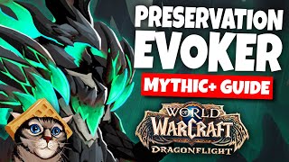 Preservation Evoker Guide for Mythic Dragonflight 1002 [upl. by Reginald]