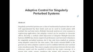 Adaptive Control for Singularly Perturbed Systems [upl. by Gnanmos]