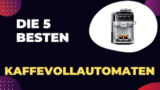 Die 5 Besten Kaffevollautomaten Unter 1000€ Test 2024 [upl. by Carson268]