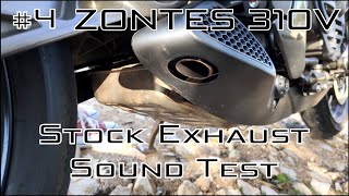 ZONTES 310V  Stock Exhaust Sound Test With dB Meter 💥 [upl. by Strohbehn]