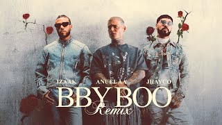 iZaak Jhayco Anuel AA  BBY BOO Remix Official Video [upl. by Delacourt699]