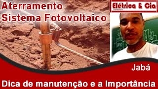 Aterramento do Sistema Fotovoltaico 🔌Dicas de Manutenção  Jabá [upl. by Jonell]