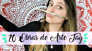 20 OBRAS DE ARTE TAG  YourCreativeChannel [upl. by Igiul571]