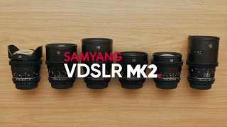 Samyang VDSLR MK2  quotMy Cine Lens Setquot [upl. by Diandra962]