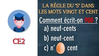 La règle du quotSquot dans les mots Vingt et Cent  CE2  Petits Savants [upl. by Attenra]