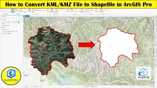 How to Convert KML KMZ File to Shapefile in ArcGIS Pro [upl. by Rubel624]