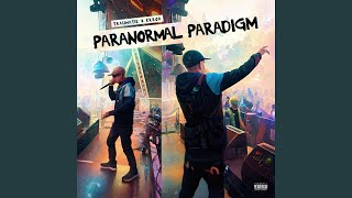 Paranormal Paradigm [upl. by Latricia]