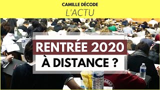 Rentrée à distance déconfinement état durgence  lactu de la semaine  camilledecode ​ [upl. by Evey]