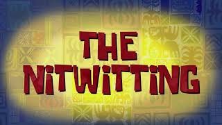 SpongeBob Music The Nitwitting Song 2 Music Only [upl. by Ardyce]