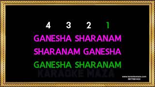 Ganesha Sharanam Karaoke [upl. by Norrat]