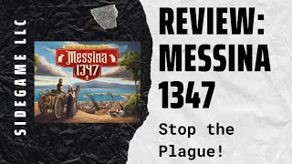 Messina 1347 Board Game Review SideGame LLC [upl. by Seebeck]