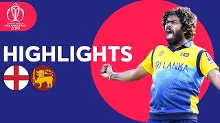 Malinga Stars In Big Upset  England v Sri Lanka  Match Highlights  ICC Cricket World Cup 2019 [upl. by Duky]