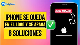 6 Soluciones✨  Mi iPhone se queda en la manzana y se apaga [upl. by Autry]