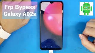 Frp Bypass Galaxy A02s Android 10 U2 Bypass Google Account A025F Frp SMA025  New Security [upl. by Eichman]