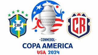 BRASIL X COSTA RICA COPA AMÉRICA AO VIVOO [upl. by Akenahc]