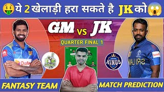 GM vs JK Dream11 Prediction  Galle Marvels vs Jaffna Kings Dream11 Team GM vs JK Dream11 [upl. by Senn131]