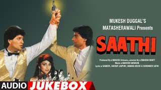 Saathi 1991 Hindi Film Full Album Audio Jukebox  Aditya PancholiVarsha UsgaonkarMohsin Khan [upl. by Gnep]