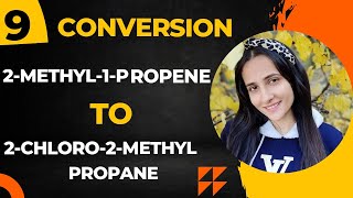 Convert 2methyl1propene to 2chloro2methylpropane Conversions organic chemistry Class12 [upl. by Hartzell]