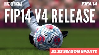 TUTORIAL VERSION  OFFICIAL FIP14 v4  FIFA INFINITY PATCH  HBZ 2122 [upl. by Odrarebe]