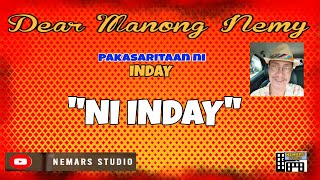 Dear Manong Nemy  ILOCANO DRAMA  Story of Inday  quotNI INDAYquot [upl. by Gascony]