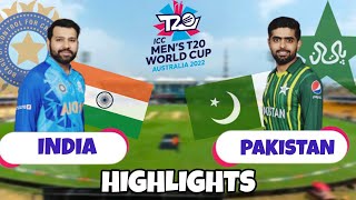 India Vs Paksitan T20 World cup 2022 Highlights [upl. by Llebana]