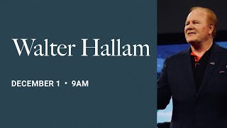 Walter Hallam  Evangel Live  Sunday 9am 12124 [upl. by Niasuh17]