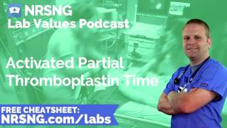 Activated Partial Thromboplastin Time Nursing Considerations Normal Range Nursing Care [upl. by Tempa436]