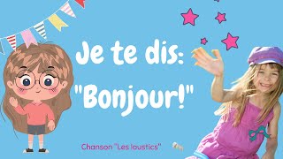 Je te dis Bonjour  Chanson [upl. by Arahsat956]