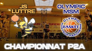 Championnat P2A  JS Luttre Vs Olympic MSM basketball awbb bball game10 saison3 [upl. by Olds]