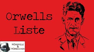 Orwells Liste  Hörspiel [upl. by Bronk]