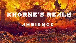 Khornes Realm  Chaos Ambience for Reading Painting Relaxing [upl. by Lanfri524]