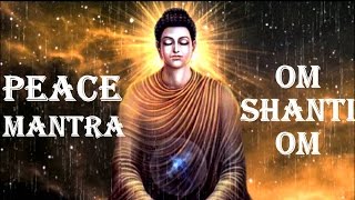 PEACE MANTRA  OM SHANTI OM [upl. by Pietra]