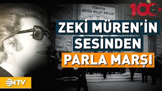 Zeki Mürenin Sesinden Norm Enderin quotParlaquot Marşı  NTV [upl. by Ortiz]