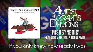 Amidst the Graves Demons  Misogyneric ft Mattie Montgomery Official Audio [upl. by Nenad]