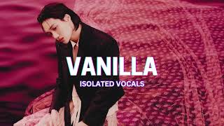 Vanilla  KAI Isolated Vocals [upl. by Uos]