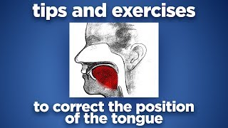 Tips and Exercises to Correct the Position of Tongue by Prof John Mew [upl. by Ellenor858]