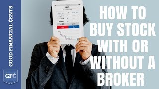 How to Buy Stock With or Without a Broker [upl. by Sidnac]