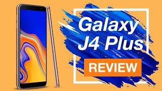 Samsung Galaxy J4 Plus Review  Performance  Camera  Specifications [upl. by Nnaassilem]