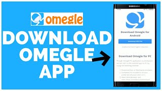 How to Download Omegle App on Android Mobile 2023 [upl. by Stilu]