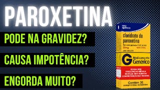 Paroxetina  Aula completa [upl. by Tnemelc]