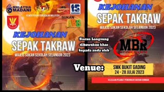 SEPARUH AKHIR 2 REGU B15 GOMBAK B VS KLANG KEJOHANAN SEPAK TAKRAW MSSS SELANGOR 2023 [upl. by Dnomayd]