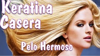 DIY KERATINA CASERA Para Tener Cabello Largo Hermoso Y sin Friz [upl. by Ojyram34]