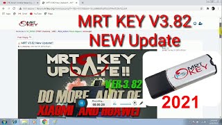 NEW Update MRT V382 MRT dongle Latest Setup 2021 OppovivoHuaweiredmiXiaomi Unlock [upl. by Mercedes]