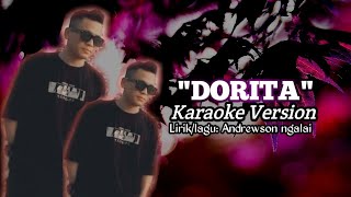 DORITAKARAOKE VERSIONANDREWSON NGALAI [upl. by Eryt]