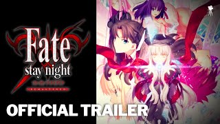 FATESTAY NIGHT REMASTERED Official Announcement Trailer 2024  HD [upl. by Prentiss]