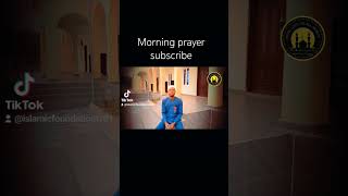 Morning prayer subscribe ilovemyprophetmuhammadsaw [upl. by Oam410]